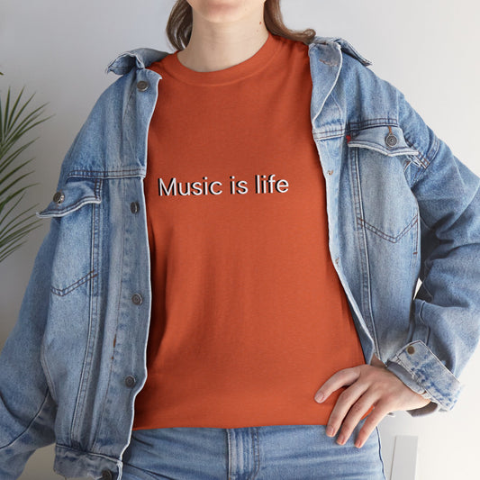 Music is Life - Unisex Heavy Cotton Tee